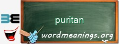 WordMeaning blackboard for puritan